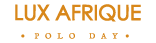 Lux Afrique Polo Day