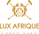 Lux Afrique Polo Day